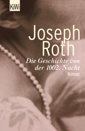 Die Geschichte von der 1002. Nacht - Roman (Werke Bd. 6, Seite 349 - 514)