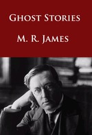 M. R. James: Ghost Stories 