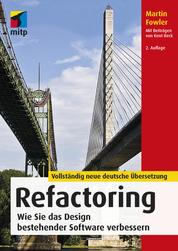 Refactoring - Wie Sie das Design bestehender Software verbessern