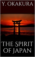 Yoshisaburo Okakura: The spirit of Japan 