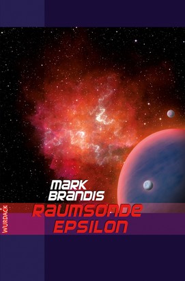 Mark Brandis - Raumsonde Epsilon