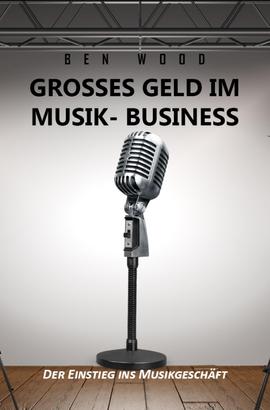 Grosses Geld im Musik Business