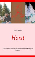 Lothar Schenk: Horst 