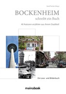 Gerd Fischer: Bockenheim schreibt ein Buch 
