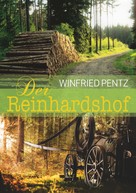 Winfried Pentz: Der Reinhardshof 