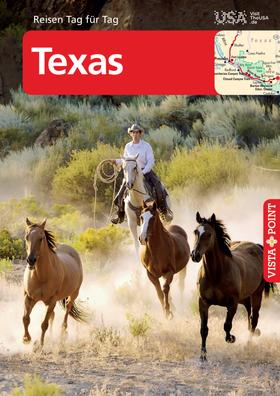 Texas - VISTA POINT Reiseführer Reisen Tag für Tag