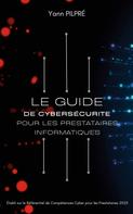 Yann Pilpré: Guide de cybersécurité 