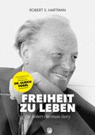 Ulrich Vogel: Freiheit zu leben 