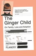 Patrick Flanery: The Ginger Child 