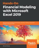 Shmuel Oluwa: Hands-On Financial Modeling with Microsoft Excel 2019 