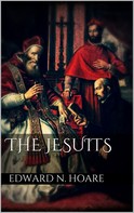 Edward N. Hoare: The Jesuits 