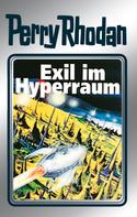 Clark Darlton: Perry Rhodan 52: Exil im Hyperraum (Silberband) ★★★★