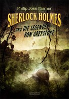 Philip Jose Farmer: Sherlock Holmes und die Legende von Greystoke ★★★★