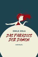 Émile Zola: Das Paradies der Damen: mehrbuch-Weltliteratur 