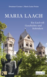 Maria Laach - Ein Lied voll Geschichte und Schönheit