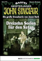John Sinclair - Folge 1851 - Dreizehn Seelen für den Satan