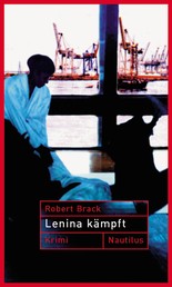 Lenina Kämpft - Ein Fall für Lenina Rabe