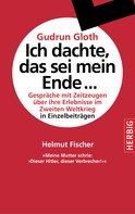 Helmut Fischer: Meine Mutter schrie: "Dieser Hitler, dieser Verbrecher!" ★★
