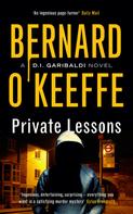 Bernard O'Keeffe: Private Lessons ★