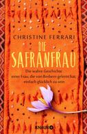 Christine Ferrari: Die Safranfrau ★★★★