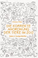 Christian Ritter: Die korrekte Anordnung der Tiere im Zoo ★★★★