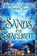 Charlotte E. English: Sands and Starlight 