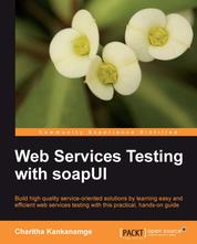 Web Services Testing with soapUI