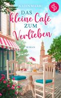 Nadin Maari: Das kleine Café zum Verlieben ★★★★