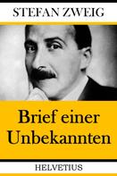 Stefan Zweig: Brief einer Unbekannten 