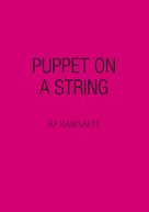 Ramsalte: Puppet on a string 