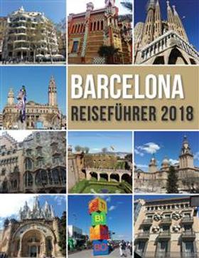 Barcelona Reiseführer 2018