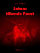 Jan Flieger: Satans tötende Faust ★★★