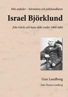 Gun Lundborg: Israel Björklund 