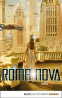 Judith C. Vogt: Roma Nova 