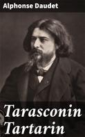 Alphonse Daudet: Tarasconin Tartarin 