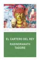 Rabindranath Tagore: El cartero del Rey 