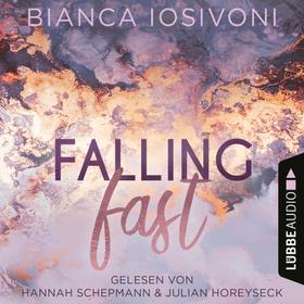 Falling Fast - Hailee & Chase 1 (Ungekürzt)