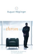 Dr. August Höglinger: Inthronisation 