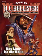 H. C. Hollister 78 - Das Limit ist die Hölle