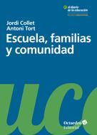 Jordi Collet Sabé: Escuela, familias y comunidad 