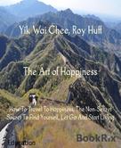 Yik Wai Chee: The Art of Happiness 