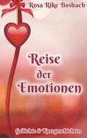 Rosa Rike Bosbach: Reise der Emotionen 