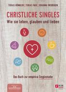 Tobias Faix: Christliche Singles 