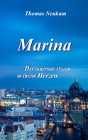 Thomas Neukum: Marina 
