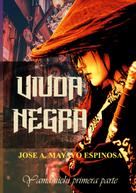 José Antonio Mayayo: Viuda Negra 