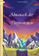 Thomas Sedlmeyr: Almanach der Inspirationen 