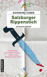 Salzburger Rippenstich - Kriminalroman