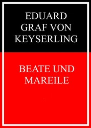 Beate und Mareile - Eine Schlossgeschichte