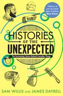 Sam Willis: Histories of the Unexpected 