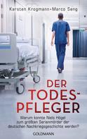 Karsten Krogmann: Der Todespfleger ★★★★